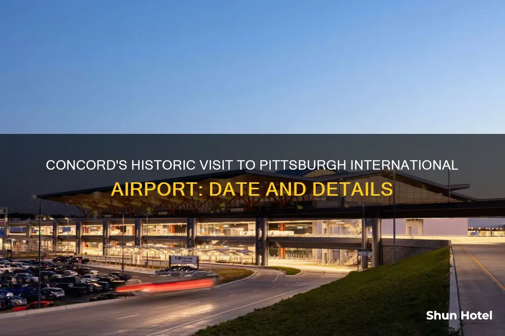 when did the concord visit pittsburgh international airport