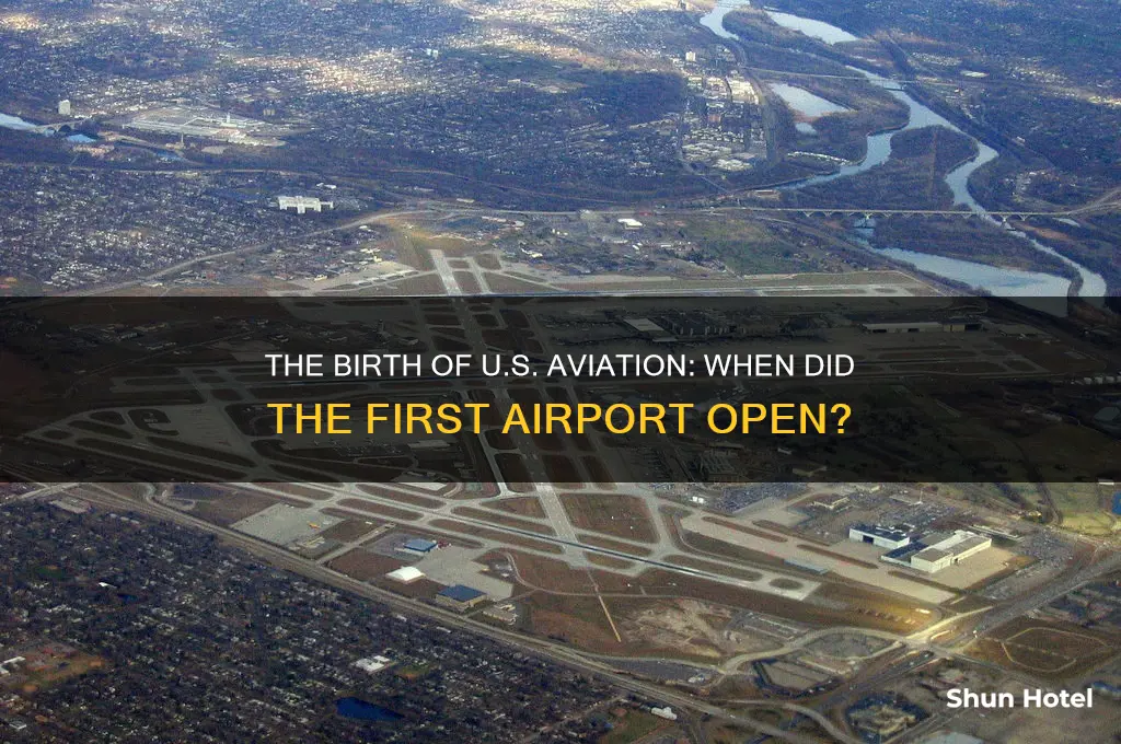 when did the first airport in the us open
