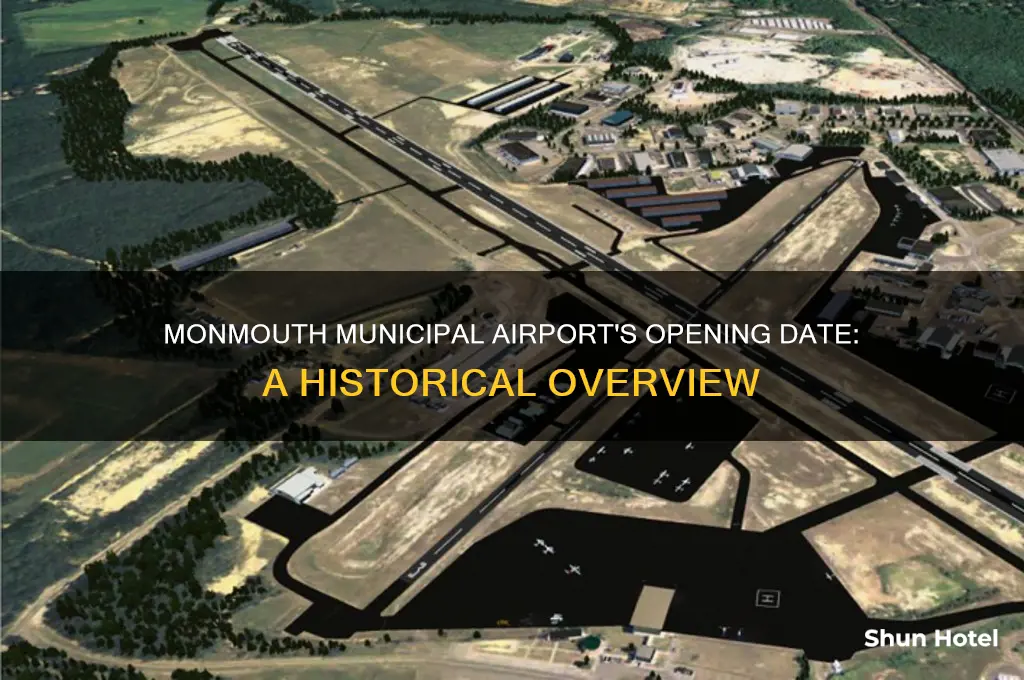 when did the monmouth municipale airport open