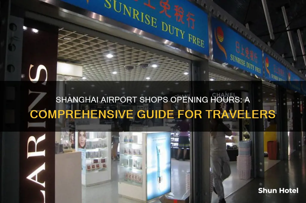 when do the shops in shanghai airport open