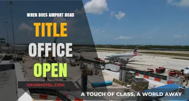 Airport Road Title Office Opening Hours: When to Visit