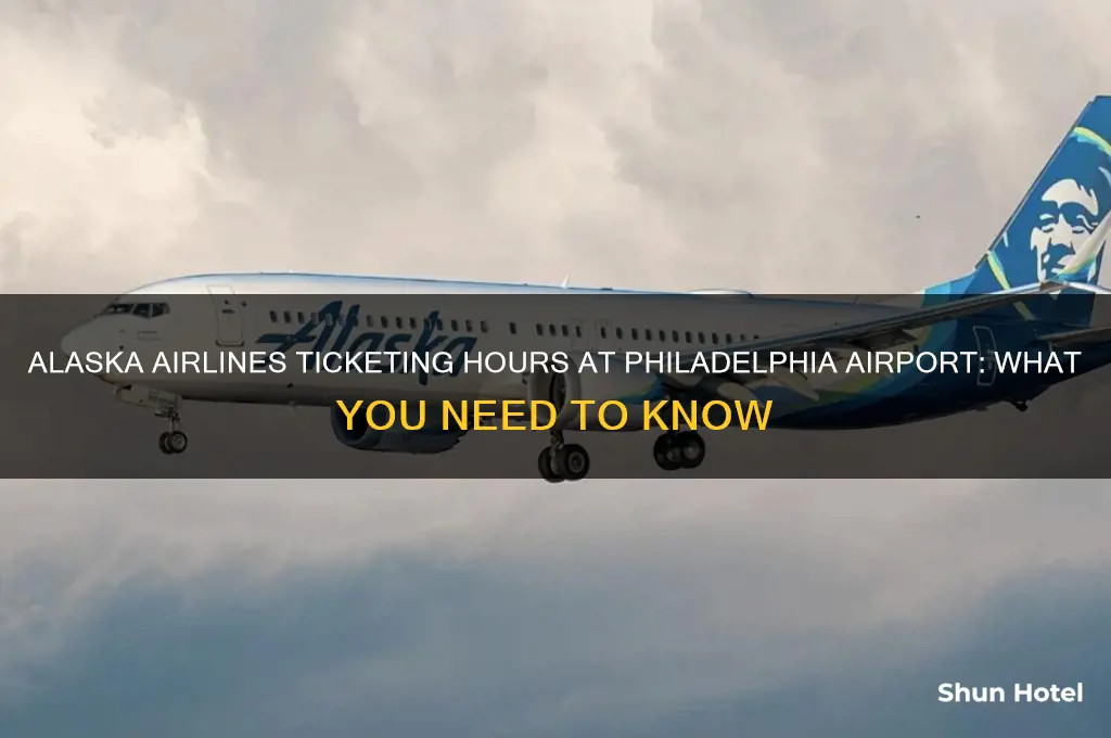 when does alaska airlines ticketing in philadelphia airport open