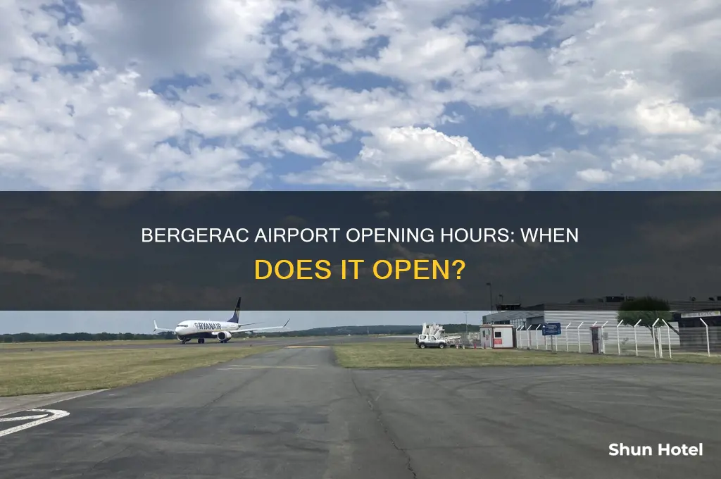 when does bergerac airport open