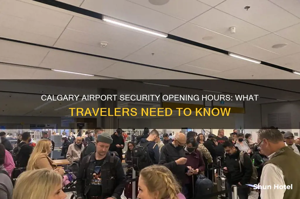 when does calgary airport security open