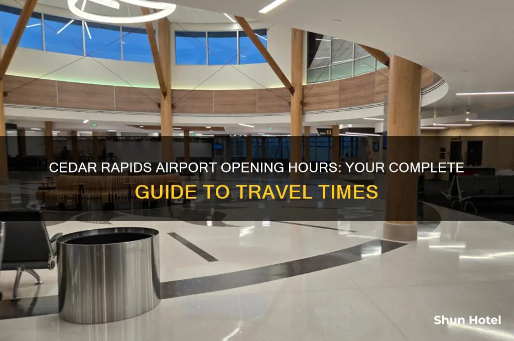 when does cedar rapids airport open