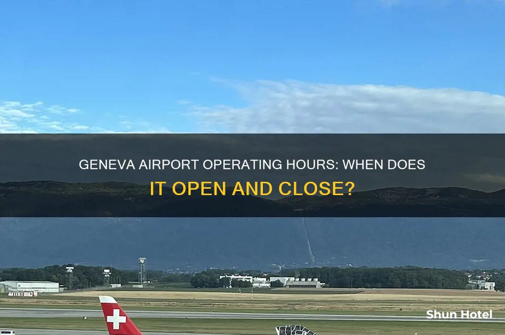 when does geneva airport open