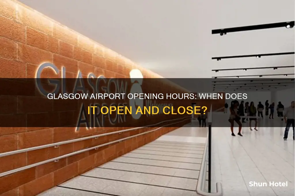 when does glasgow airport open