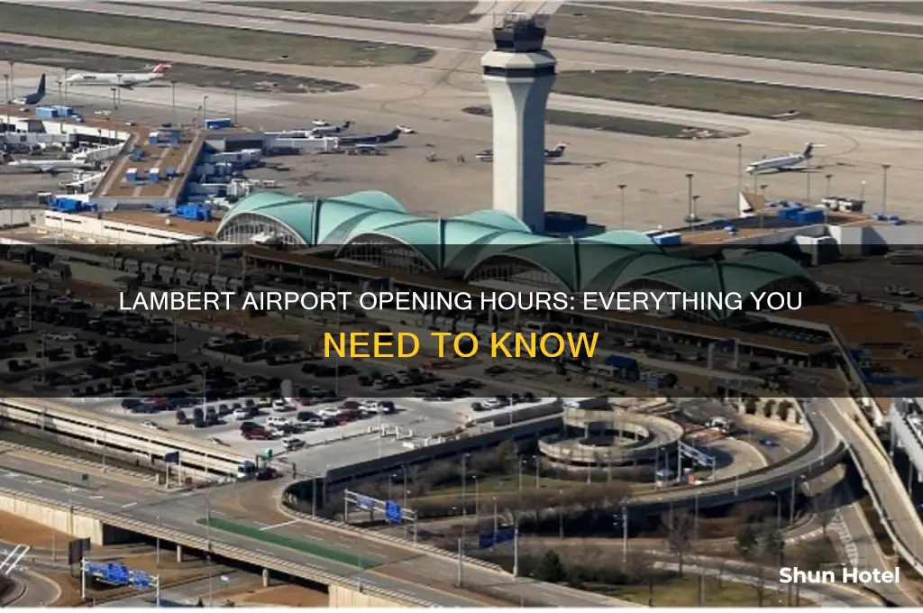 when does lambert airport open