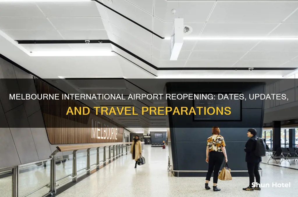 when does melbourne international airport reopen