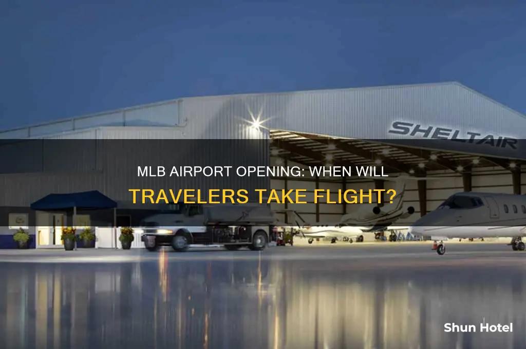 when does mlb airport open