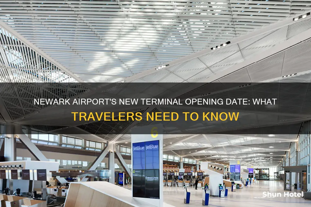 when does new terminal at newark airport open