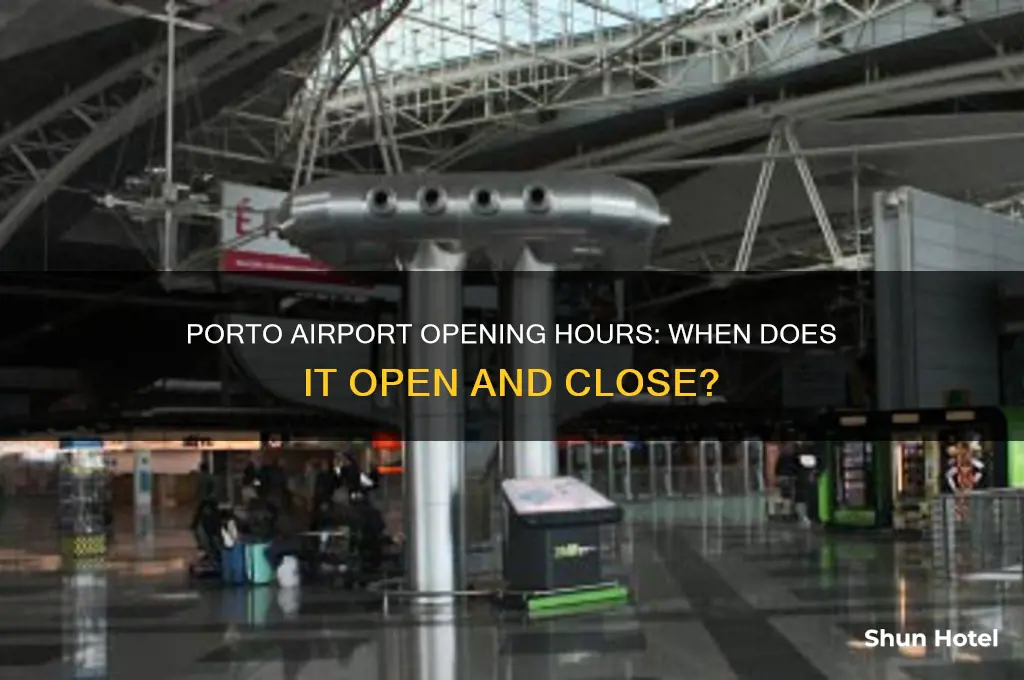 when does porto airport open