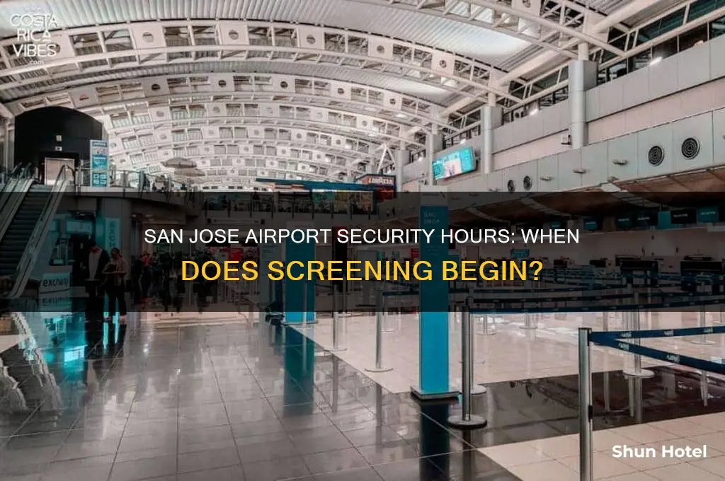 when does security at san jose airport open
