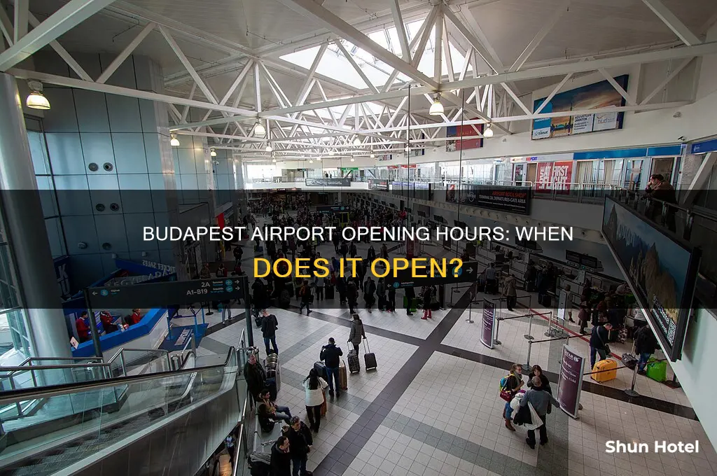 when does the budapest airport open