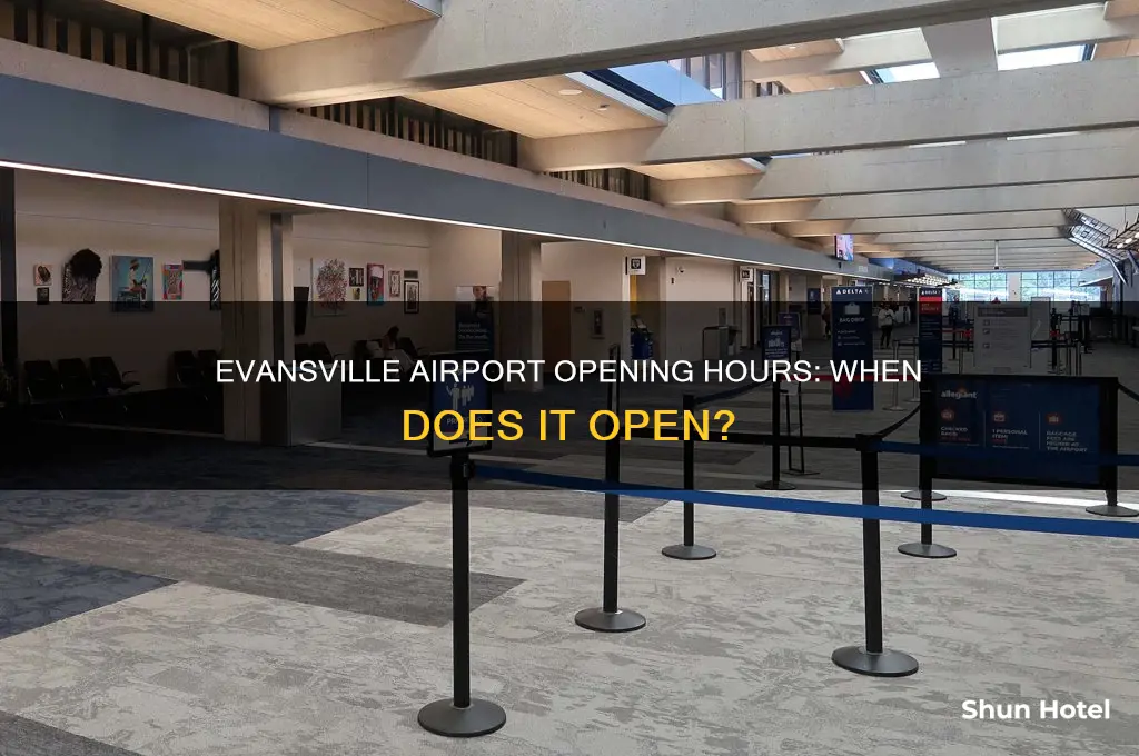 when does the evansville airport open