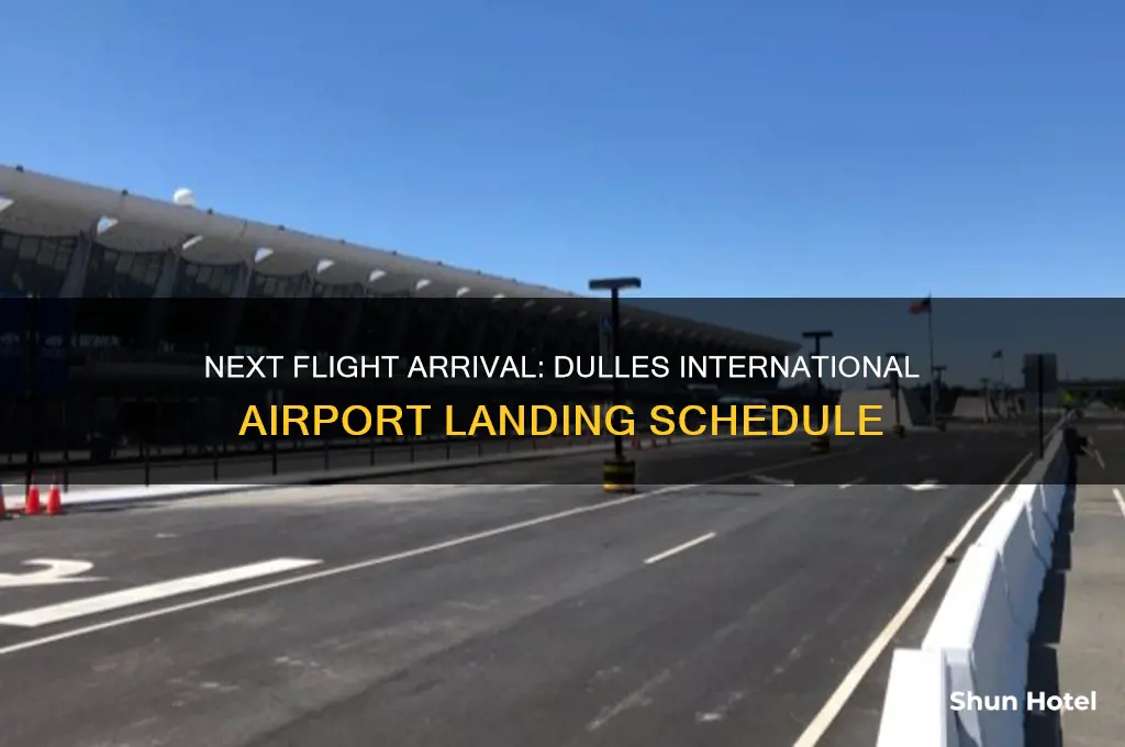 when does the next flight landed at dulles international airport