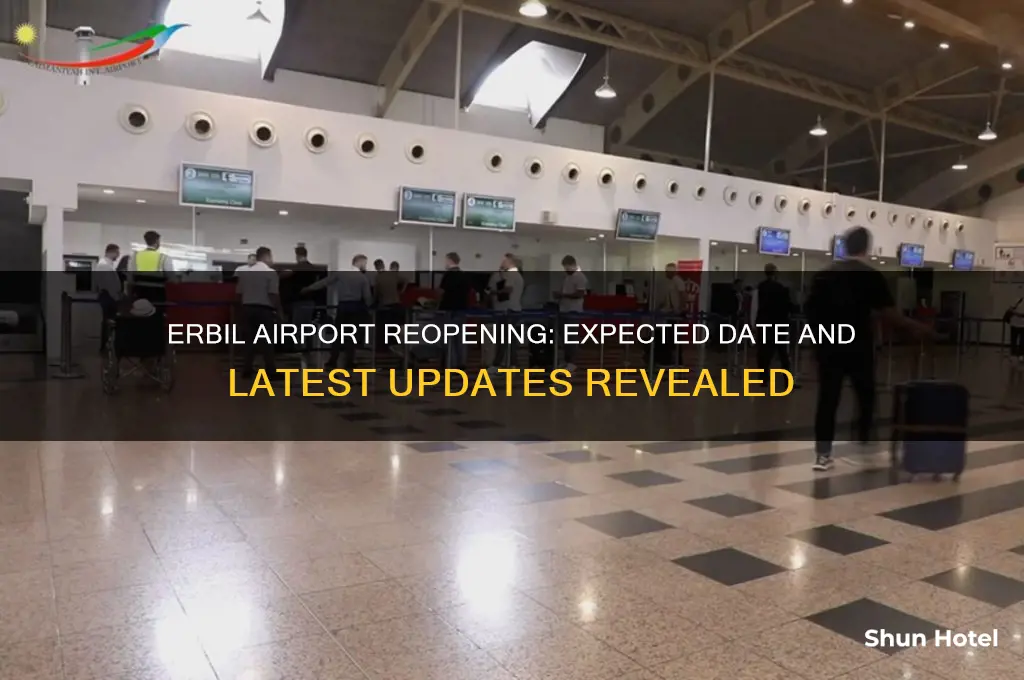 when erbil airport will open