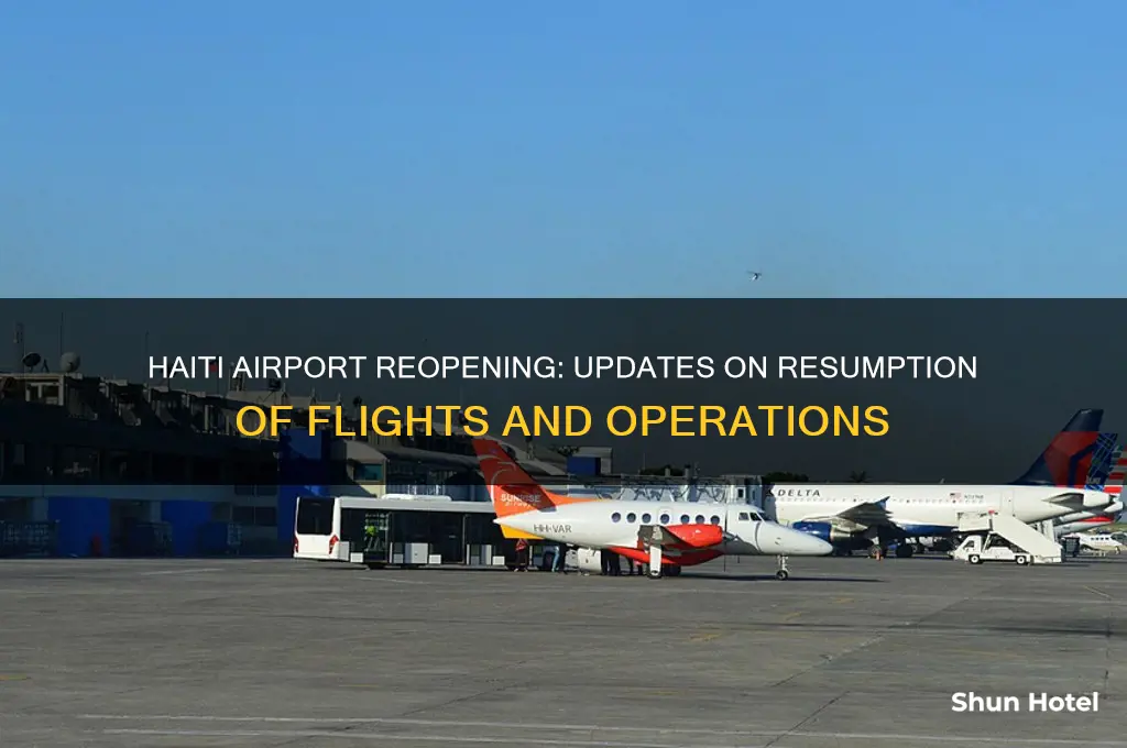 when haiti airport will open