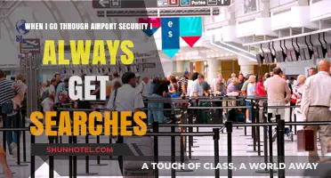 Why I Always Get Searched at Airport Security: My Frustrating Experience