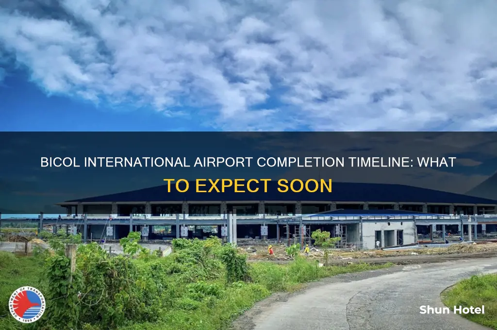 when is completion of bicol international airport