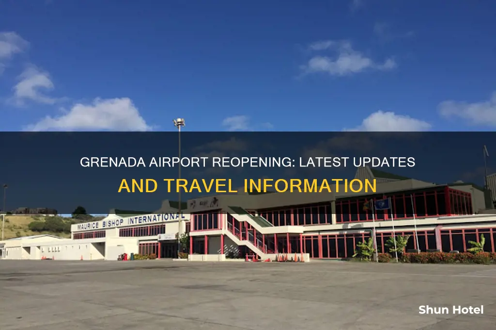 when is grenada airport opening
