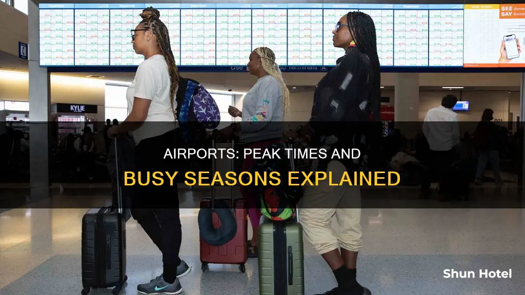 when is it busy in airport