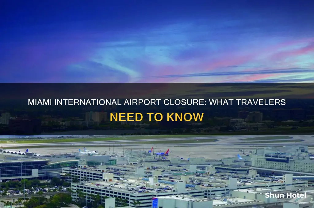 when is miami international airport closing