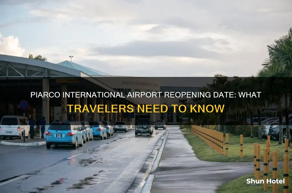 when is piarco international airport opening