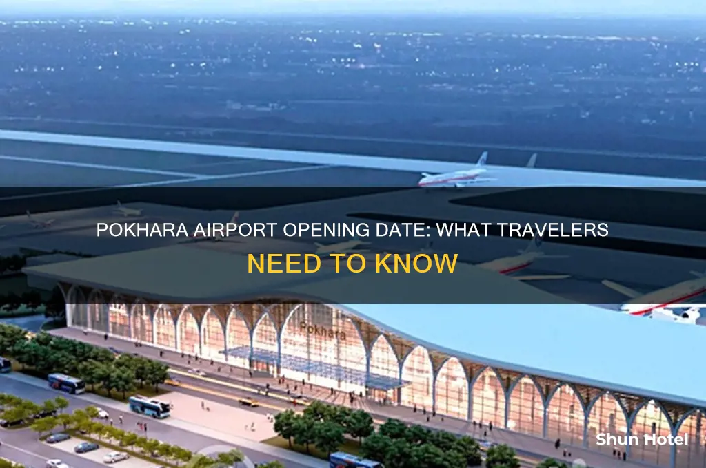 when is pokhara airport opening