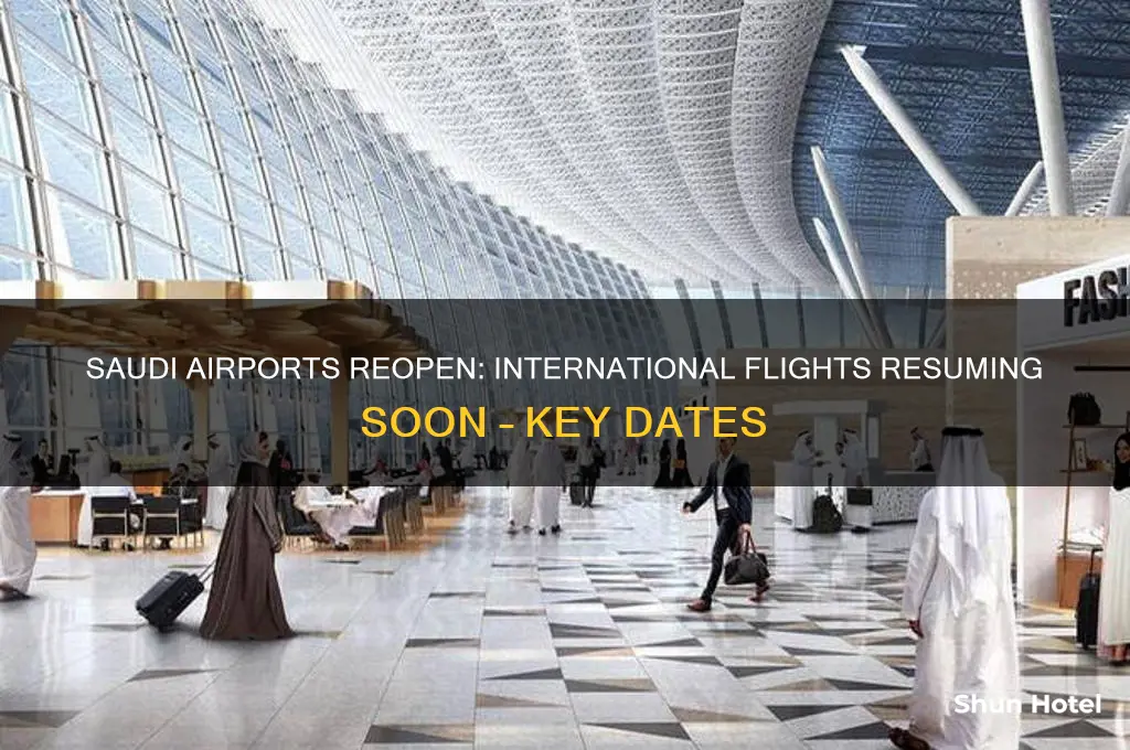 when is saudi airport opening for international flights