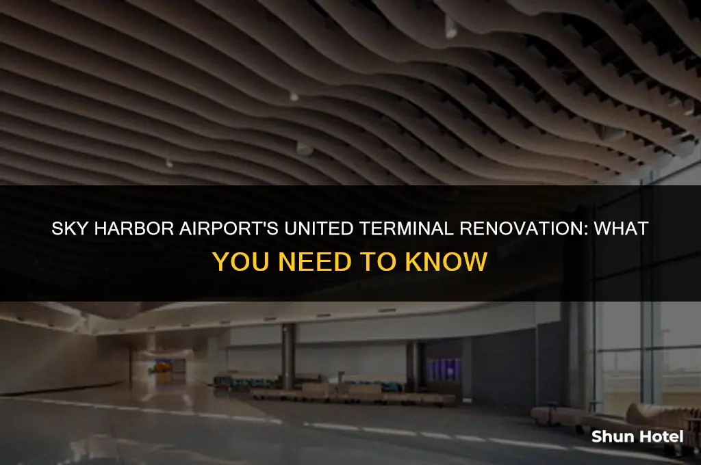 when is skyharbor airport renovating united terminal