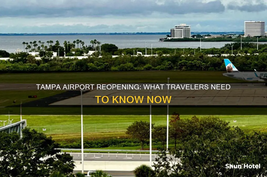 when is tampa airport opening back up