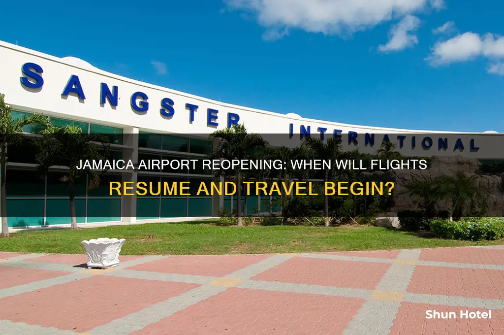 when jamaica airport going to open