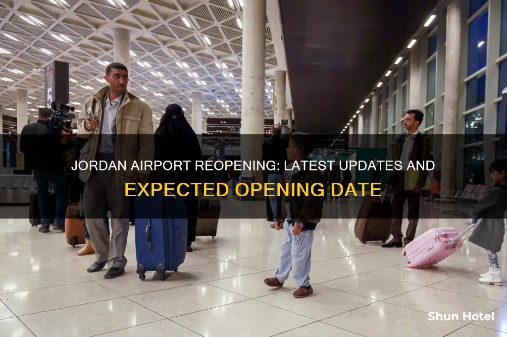 when jordan airport will open