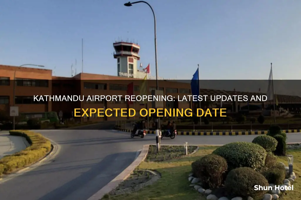 when kathmandu airport will open