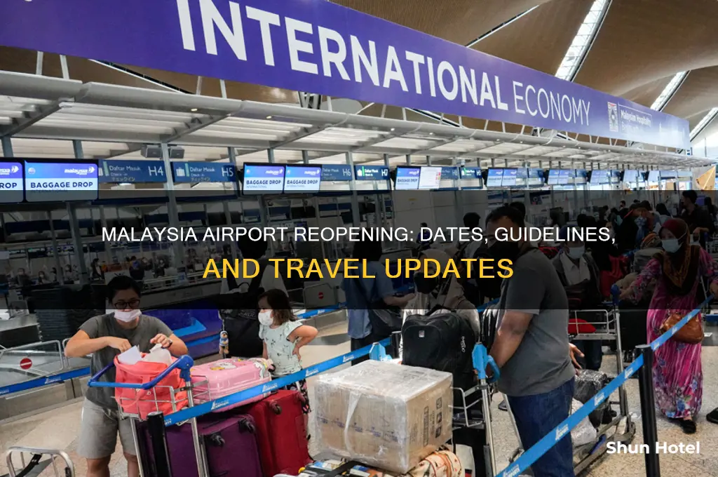 when malaysia airport open