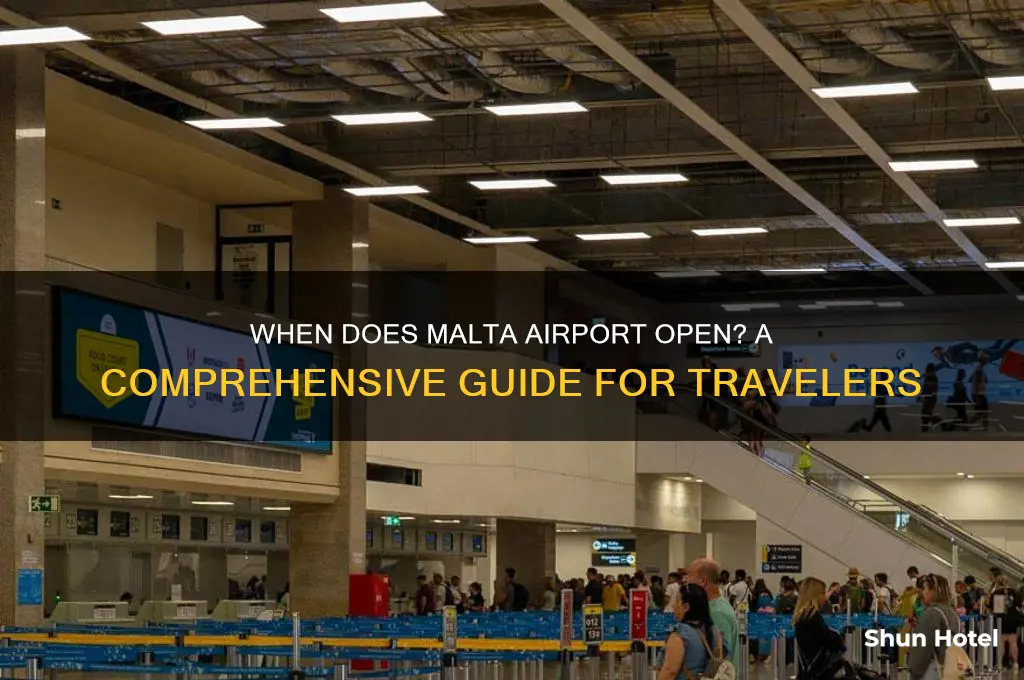 when malta airport open