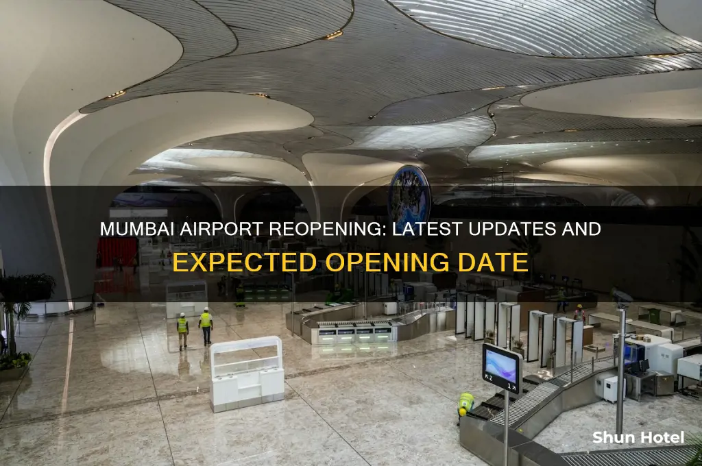 when mumbai airport will open