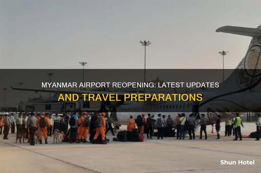 when myanmar airport will open