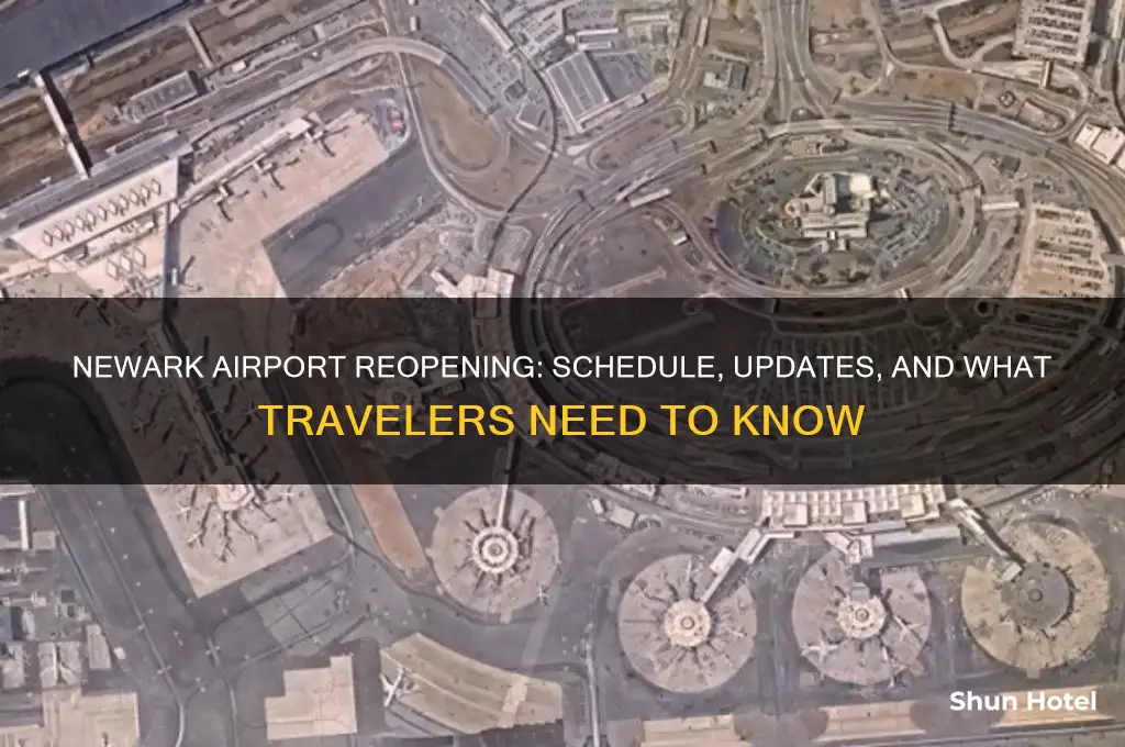 when newark airport will be open