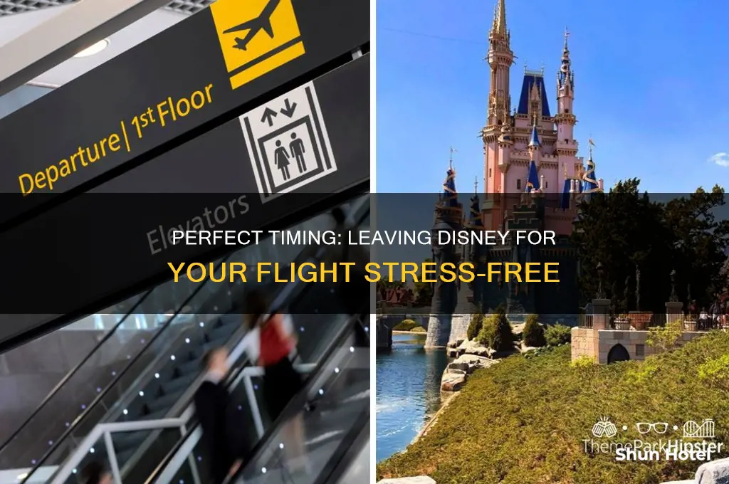 when should you leave disney to get to airport