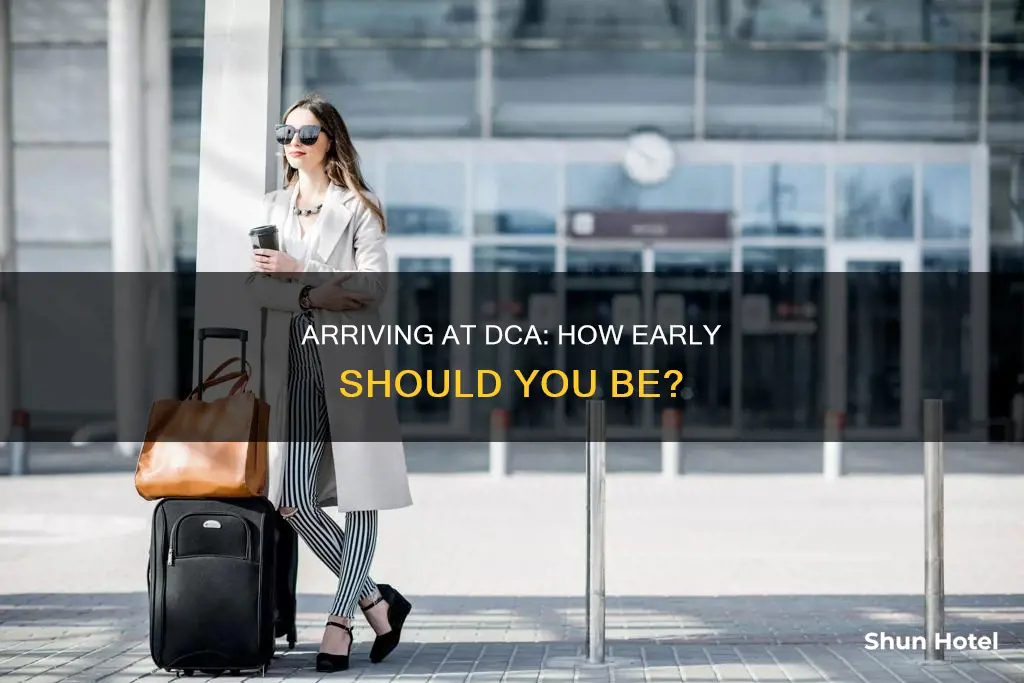 when to arrive at airport dca