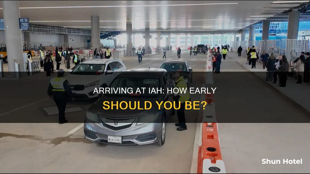 when to arrive at airport iah