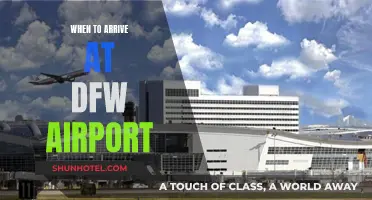Arriving at DFW Airport: How Early Should You Be?