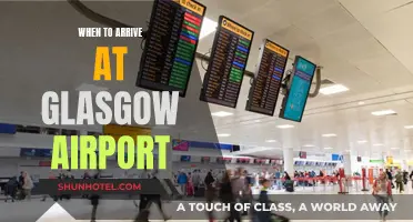 Arriving at Glasgow Airport: How Early Should You Be?