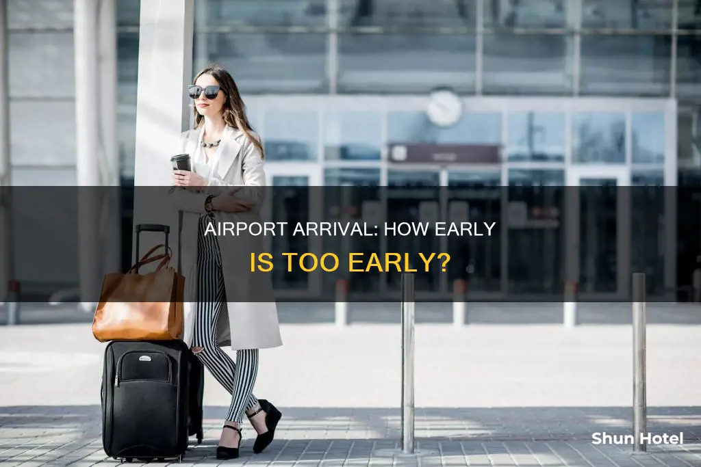 when to be at the airport
