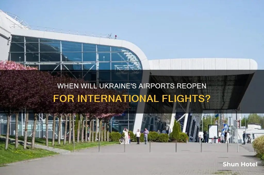 when ukraine airport will open