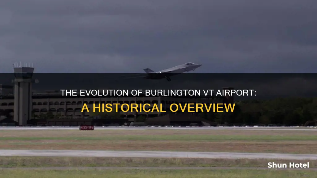 when was burlington vt airport built