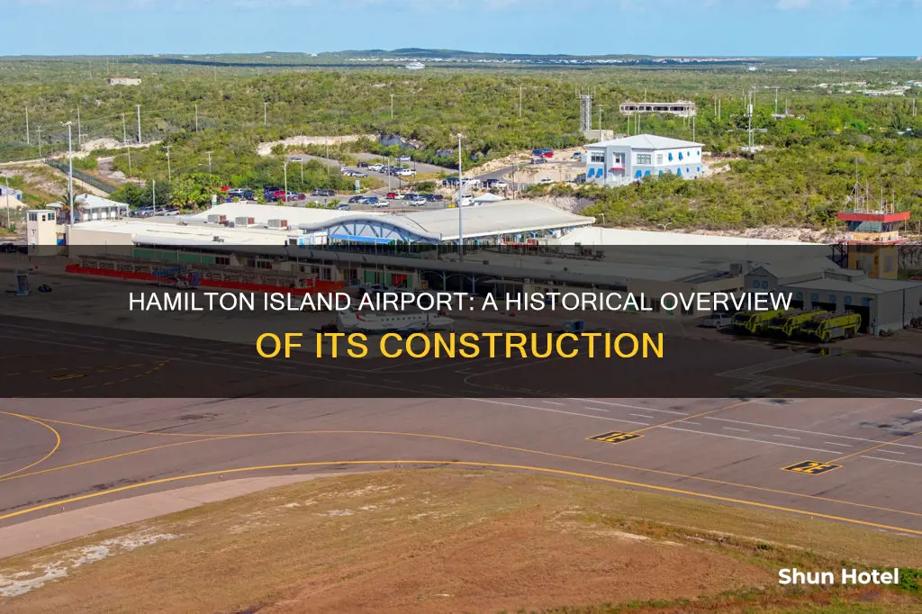 when was hamilton island airport built