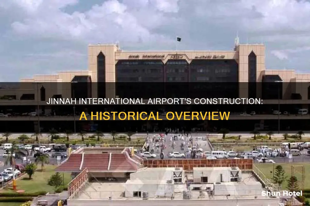 when was jinnah international airport built
